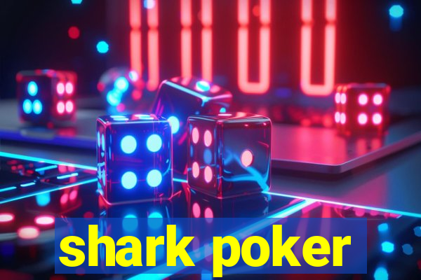 shark poker