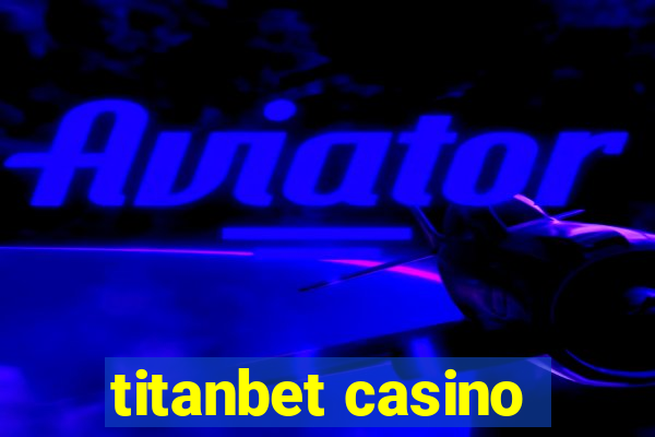 titanbet casino