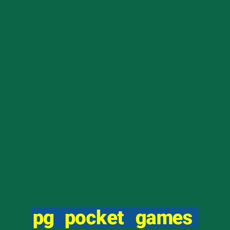 pg pocket games slot ???????