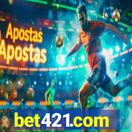 bet421.com