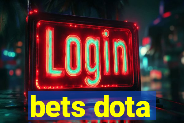 bets dota