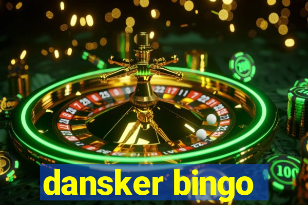 dansker bingo