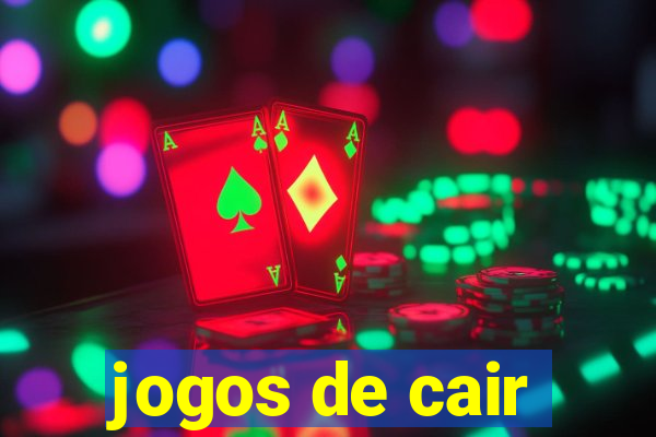 jogos de cair