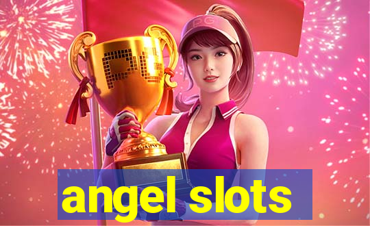 angel slots