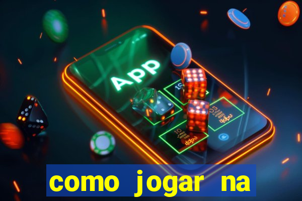 como jogar na lampions bet