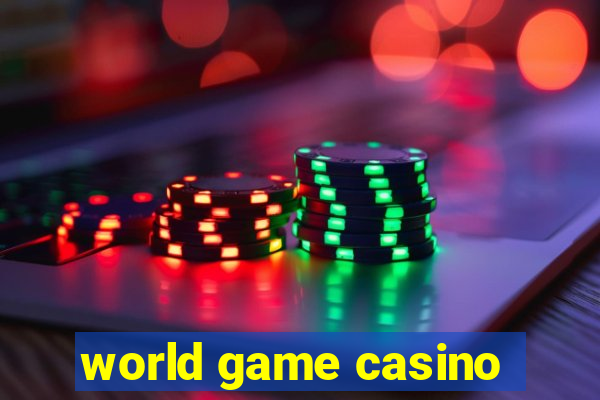 world game casino