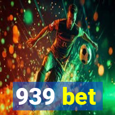 939 bet