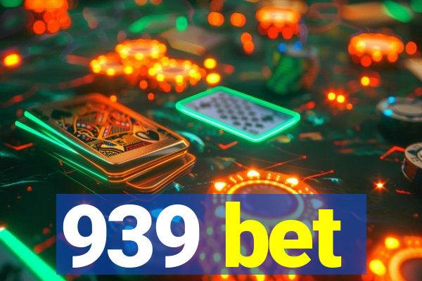 939 bet