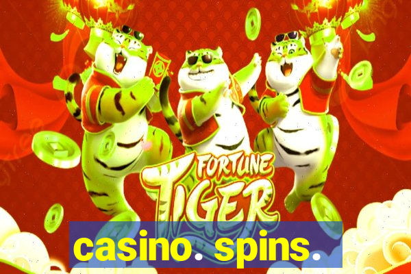 casino. spins.