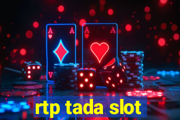 rtp tada slot