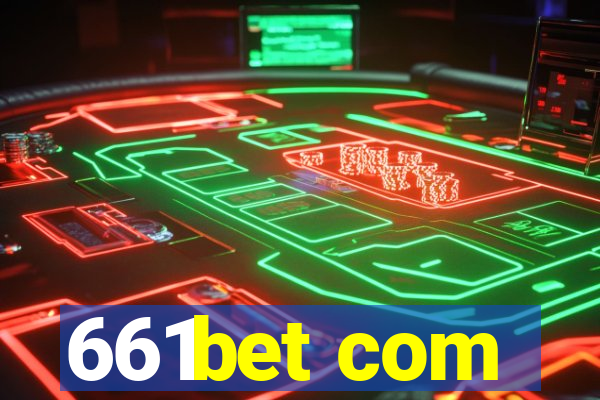 661bet com