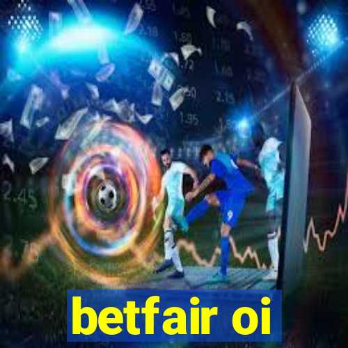 betfair oi