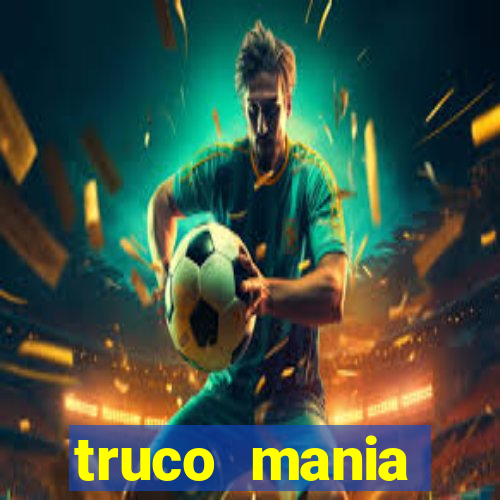 truco  mania