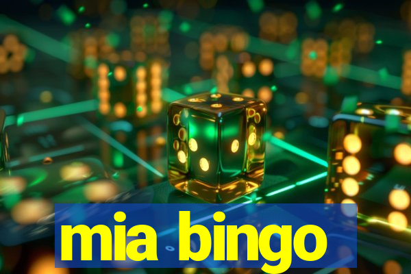 mia bingo