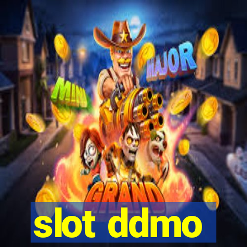 slot ddmo