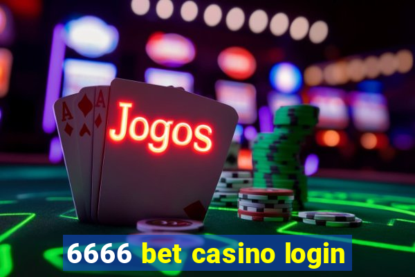 6666 bet casino login