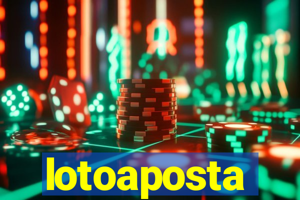 lotoaposta