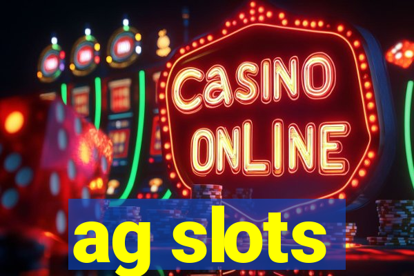 ag slots