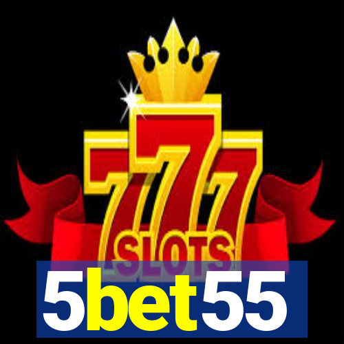 5bet55