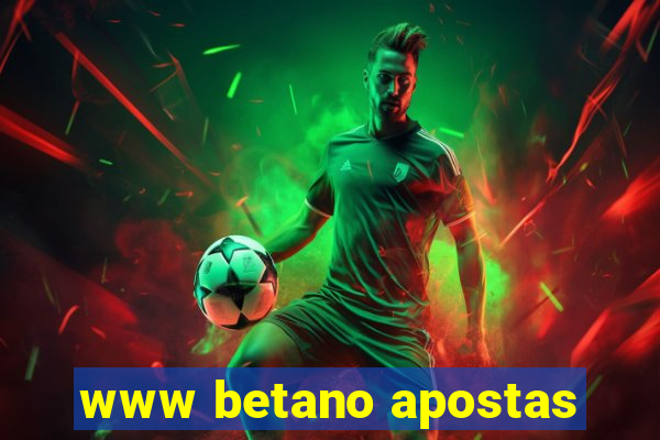 www betano apostas