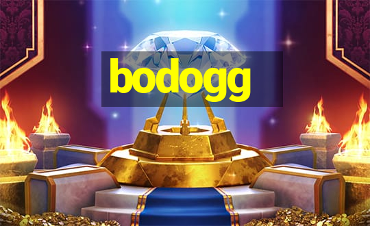 bodogg