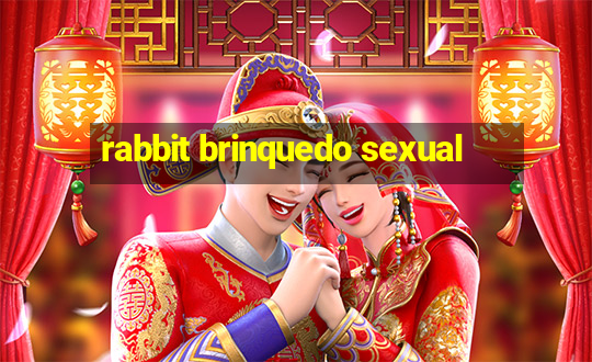 rabbit brinquedo sexual