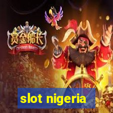 slot nigeria