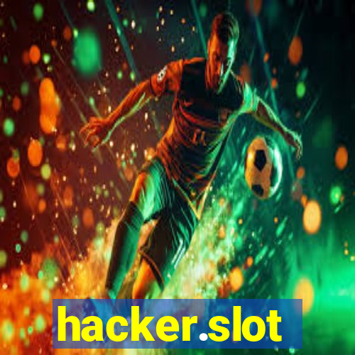 hacker.slot