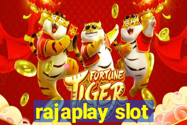 rajaplay slot