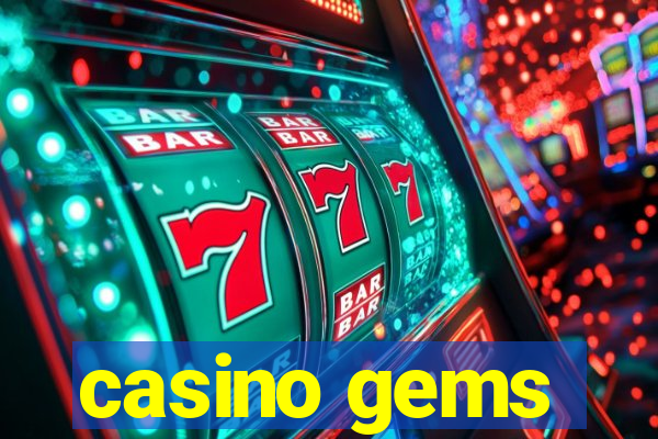 casino gems