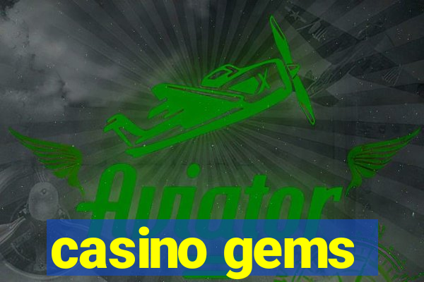 casino gems