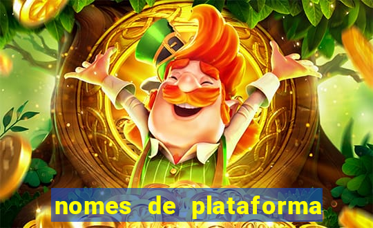 nomes de plataforma de jogos