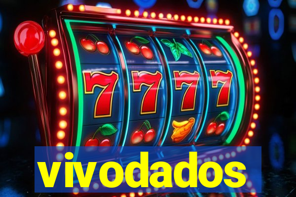 vivodados