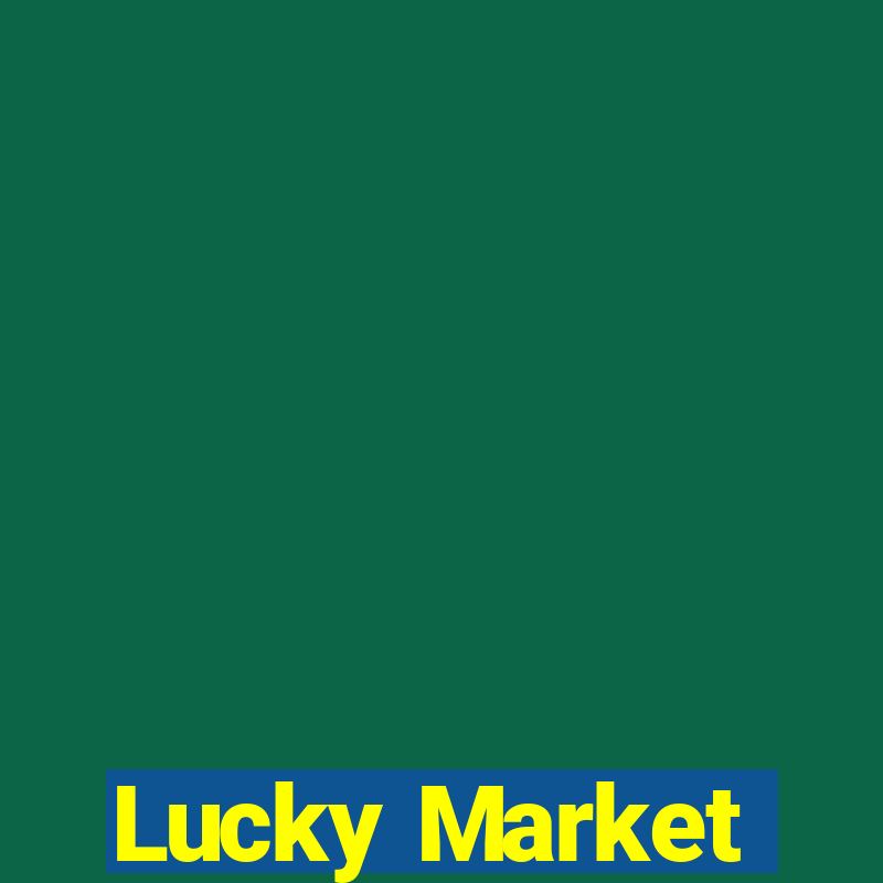 Lucky Market