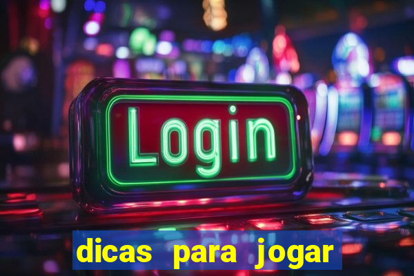 dicas para jogar roleta do casino