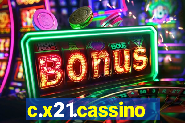 c.x21.cassino