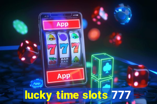 lucky time slots 777