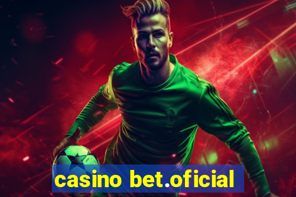 casino bet.oficial