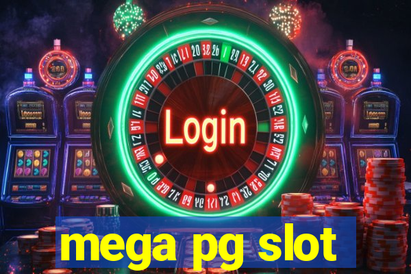 mega pg slot