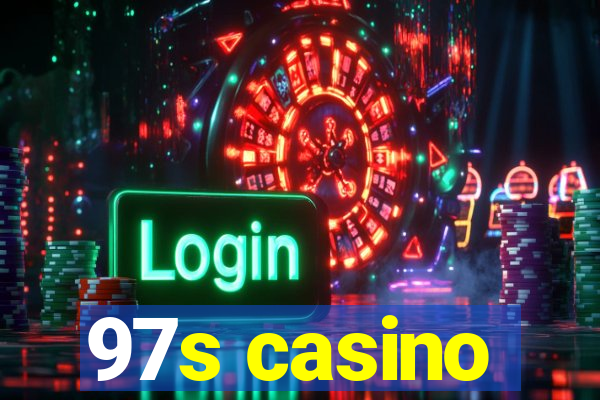 97s casino