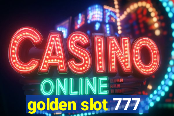 golden slot 777