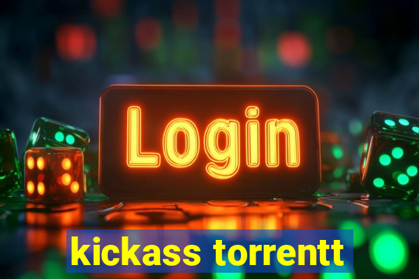 kickass torrentt