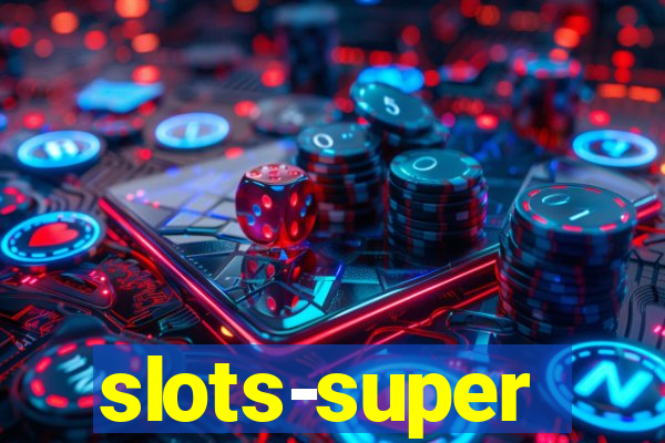 slots-super