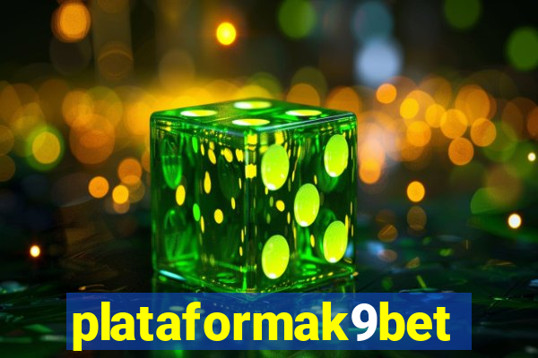 plataformak9bet