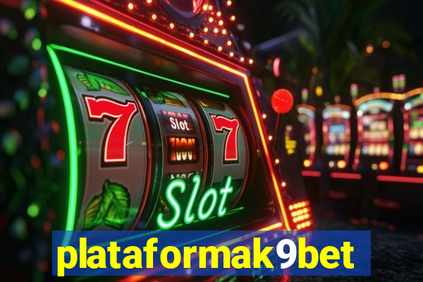 plataformak9bet