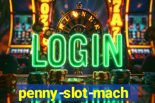 penny-slot-machines