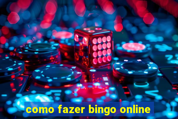 como fazer bingo online