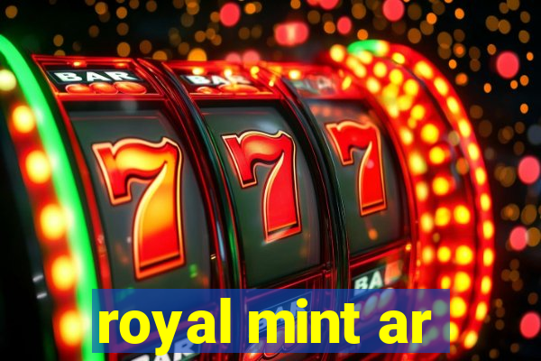 royal mint ar