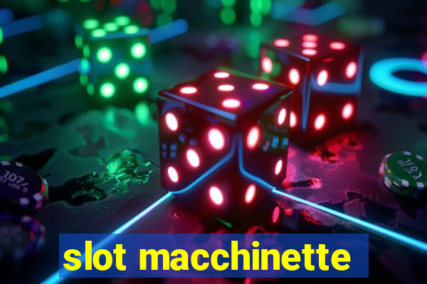 slot macchinette