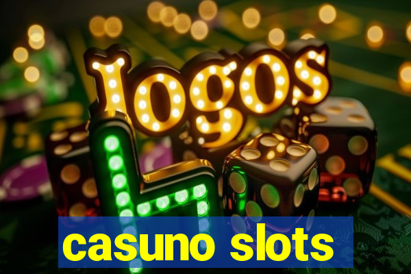 casuno slots